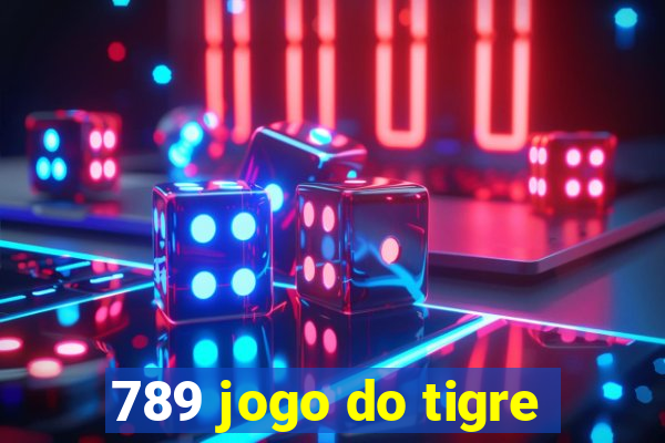 789 jogo do tigre